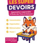 APPRENDRE en S'AMUSANT "Les super devoirs !"