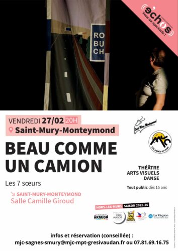 Beau comme un camion - Cie Les 7 Soeurs