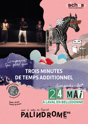 Trois minutes de temps additionnel - Festival Palindrome